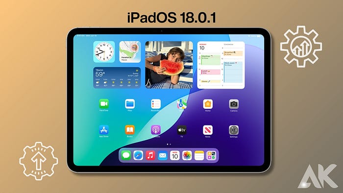 iPadOS 18.0.1 vs iPadOS 17: A Complete Comparison