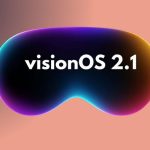 visionOS 2.1 Review: Breaking New Ground for Spatial Computing