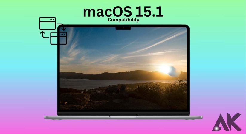 How to Install macOS 15.1: A Step-by-Step Guide